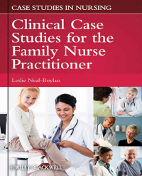 Clinical Case Studies For Family Nurse Practitioner